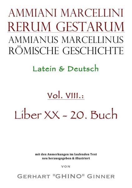 Ammianus Marcellinus, Römische Geschichte / Ammianus Marcellinus römische Geschichte VIII