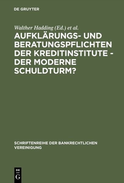 Produktbild: Aufkl&auml;rungs- und Beratungspflichten der Kreditinstitute - Der moderne Schuldturm?