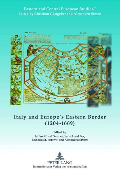 Produktbild: Italy and Europe&rsquo;s Eastern Border (1204-1669)