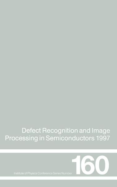 Produktbild: Defect Recognition and Image Processing in Semiconductors 1997