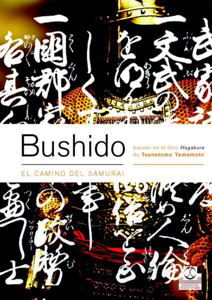 Produktbild: Bushido. El camino del samurai (Bicolor)