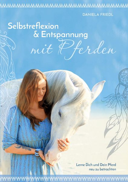 Produktbild: Selbstreflexion und Entspannung mit Pferden