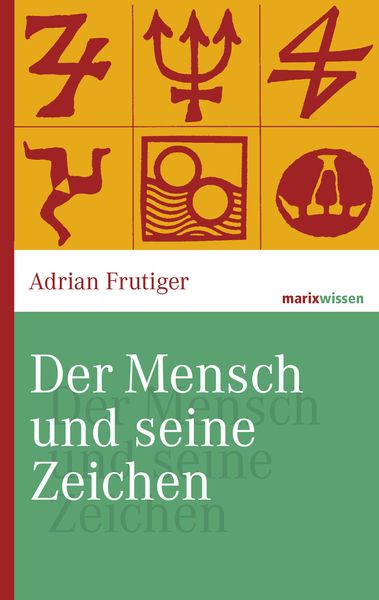Produktbild: Der Mensch und seine Zeichen