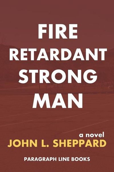 Produktbild: Sheppard, J: Fire Retardant Strong Man