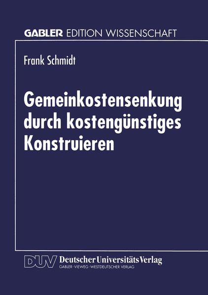 Produktbild: Gemeinkostensenkung durch kosteng&uuml;nstiges Konstruieren