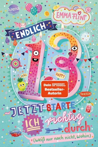 Produktbild: Endlich 13 &ndash; Jetzt starte ich richtig durch (wei&szlig; nur noch nicht, wohin)
