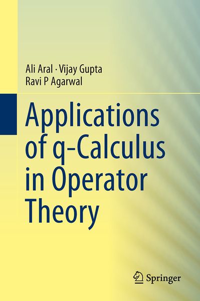 Produktbild: Applications of q-Calculus in Operator Theory