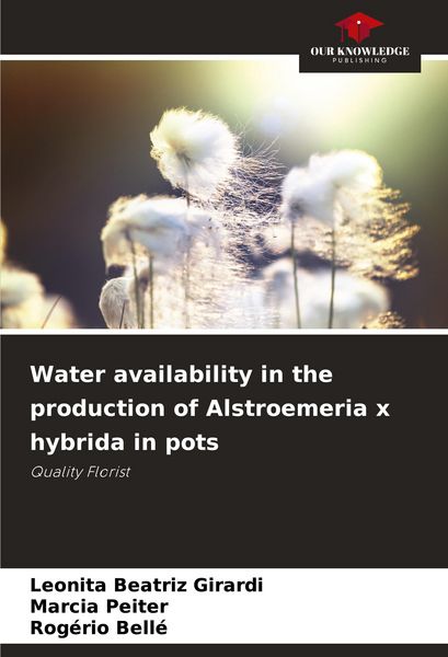 Produktbild: Water availability in the production of Alstroemeria x hybrida in pots