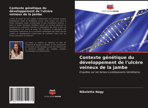 Produktbild: Contexte g&eacute;n&eacute;tique du d&eacute;veloppement de l'ulc&egrave;re veineux de la jambe