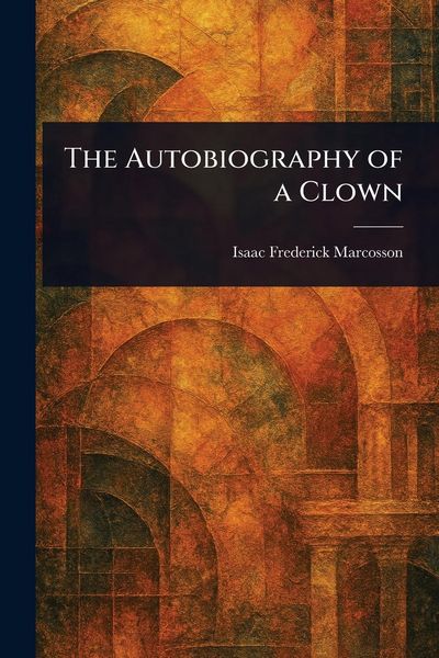 Produktbild: The Autobiography of a Clown