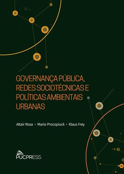 Produktbild: Governan&ccedil;a p&uacute;blica, redes sociot&eacute;cnicas e pol&iacute;ticas ambientais urbanas