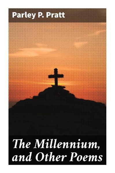 Produktbild: The Millennium, and Other Poems