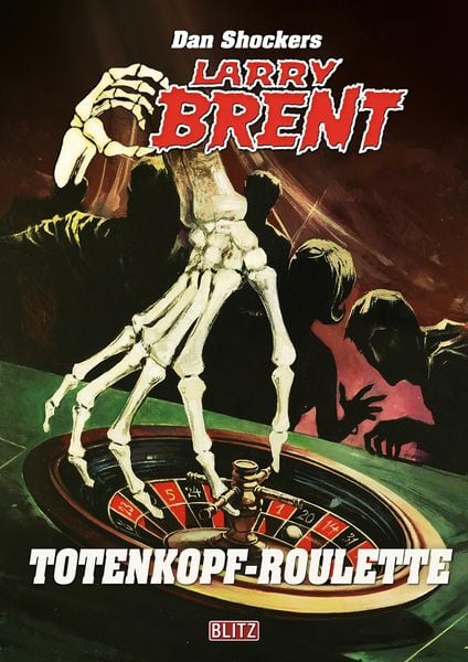Produktbild: Larry Brent Classic 082: Das Totenkopf-Roulette