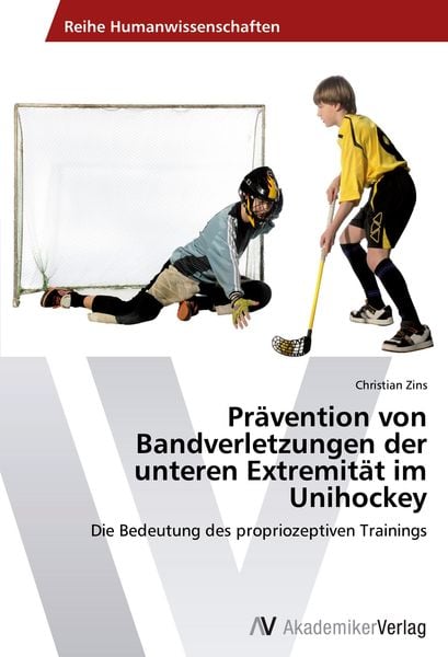 Produktbild: Pr&auml;vention von Bandverletzungen der unteren Extremit&auml;t im Unihockey