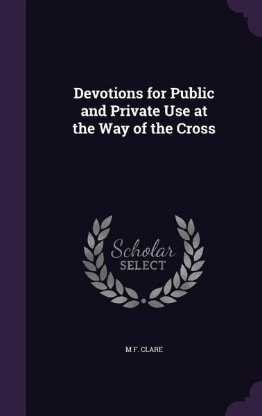Produktbild: Devotions for Public and Private Use at the Way of the Cross