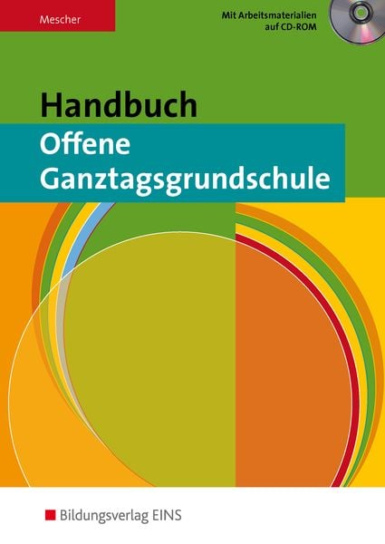 Handbuch Offene Ganztagsgrundschule, Taschenbuch von Birgit Mescher, Westermann Berufliche Bildung, 978-3-427-41750-7