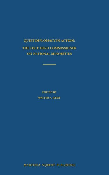 Produktbild: Quiet Diplomacy in Action:The OSCE High Commissioner on National Minorities