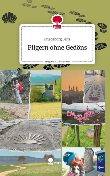 Produktbild: Pilgern ohne Ged&ouml;ns. Life is a Story - story.one