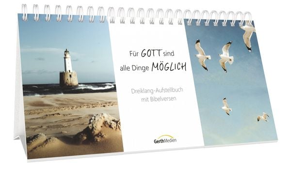 Produktbild: F&uuml;r Gott sind alle Dinge m&ouml;glich &ndash; Dreiklang-Aufstellbuch