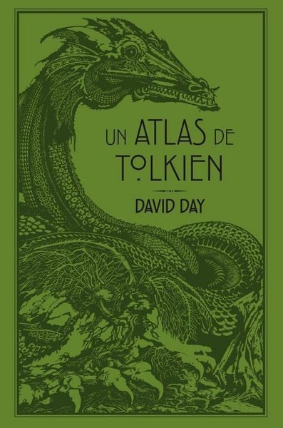 Un atlas de Tolkien, Taschenbuch von David Day , Carlton Books Limited, Minotauro, 9788445010419