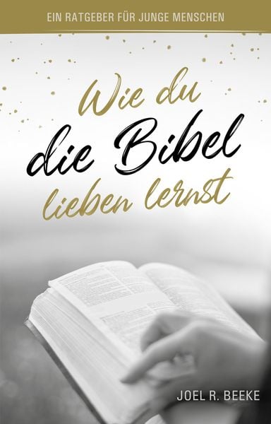 Produktbild: Wie du die Bibel lieben lernst