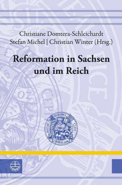 Produktbild: Reformation in Sachsen und im Reich