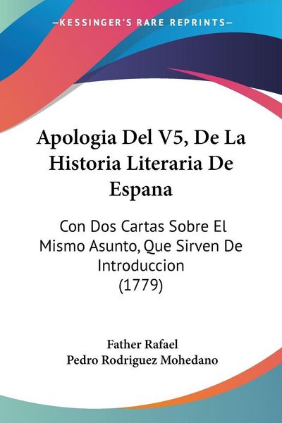 Produktbild: Rafael, F: Apologia Del V5, De La Historia Literaria De Espa