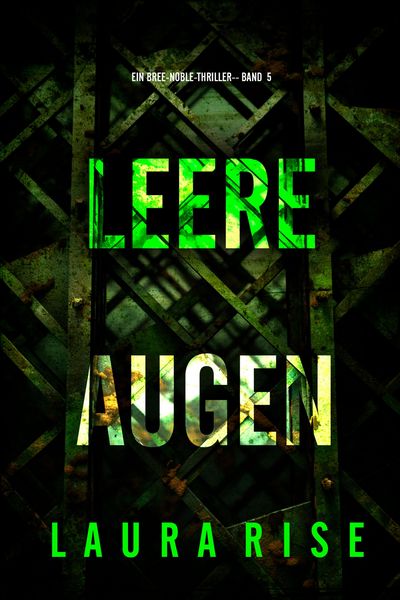 Produktbild: Leere Augen (Ein Bree-Noble-Thriller - Band 5)