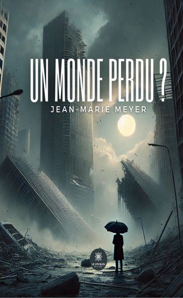 Produktbild: Un monde perdu ?