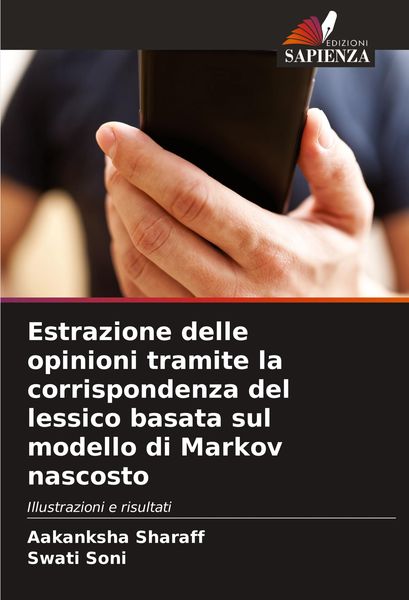 Produktbild: Estrazione delle opinioni tramite la corrispondenza del lessico basata sul modello di Markov nascosto