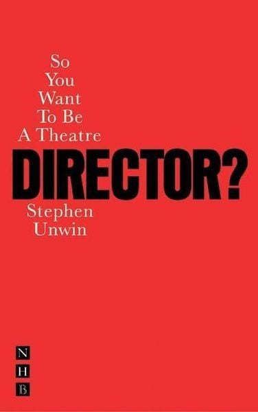 Produktbild: So You Want To Be A Theatre Director?