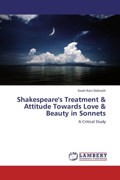 Produktbild: Shakespeare's Treatment & Attitude Towards Love & Beauty in Sonnets