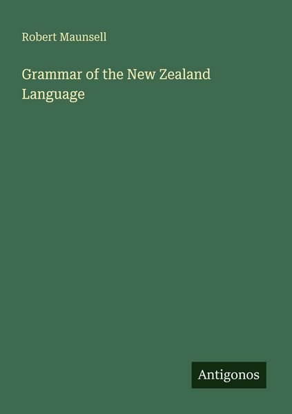 Produktbild: Grammar of the New Zealand Language