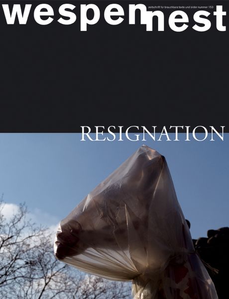 Produktbild: Wespennest. Zeitschrift f&uuml;r brauchbare Texte und Bilder / Resignation