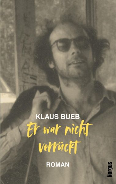 Produktbild: Er war nicht verr&uuml;ckt