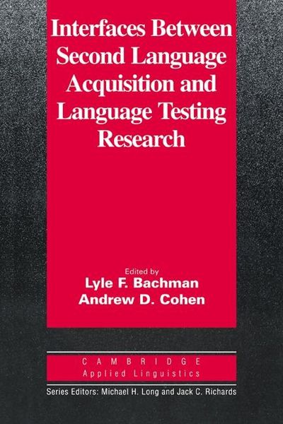 Produktbild: Interfaces between Second Language Acquisition and Language Testing Research