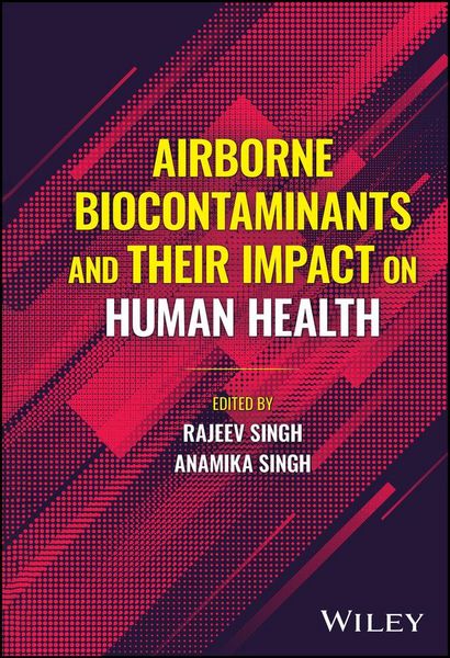 Produktbild: Airborne Biocontaminants and their Impact on Human Health