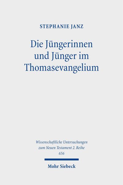 Produktbild: Die J&uuml;ngerinnen und J&uuml;nger im Thomasevangelium