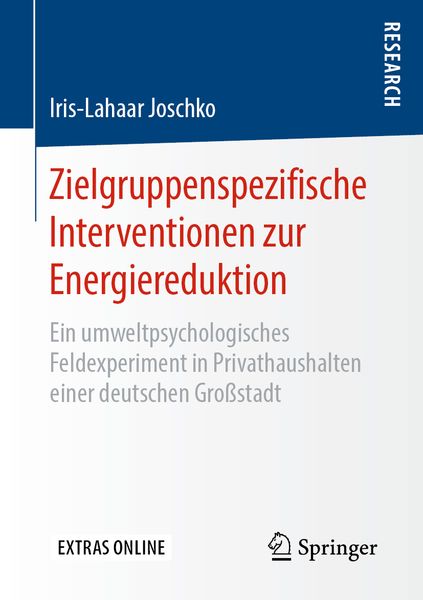 Zielgruppenspezifische Interventionen zur Energiereduktion, Taschenbuch von Iris-Lahaar Joschko, Springer Fachmedien Wiesbaden GmbH, 9783658252557