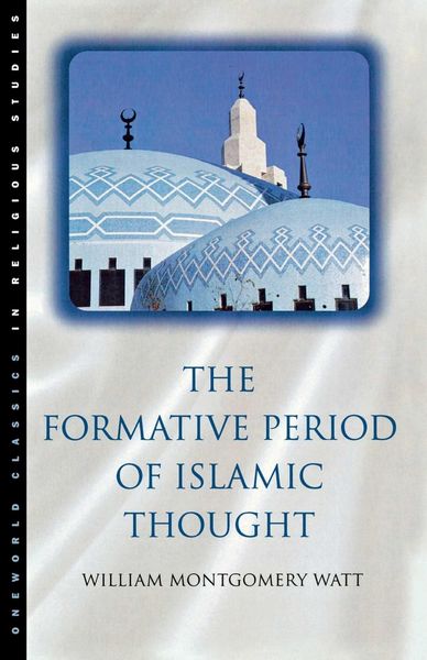 Produktbild: The Formative Period of Islamic Thought