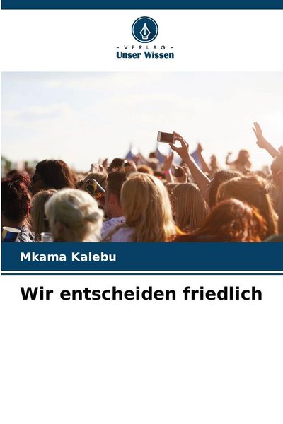 Produktbild: Wir entscheiden friedlich