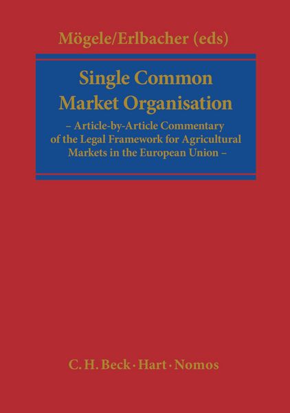 Produktbild: Single Common Market Organisation (Regulation (Ec) 1234/2007