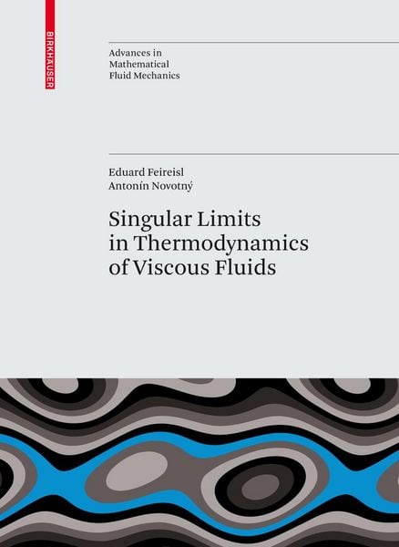Produktbild: Singular Limits in Thermodynamics of Viscous Fluids