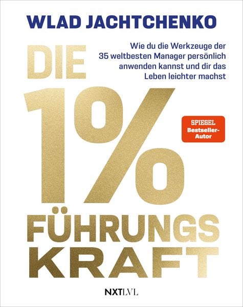 Produktbild: Die 1 % F&uuml;hrungskraft
