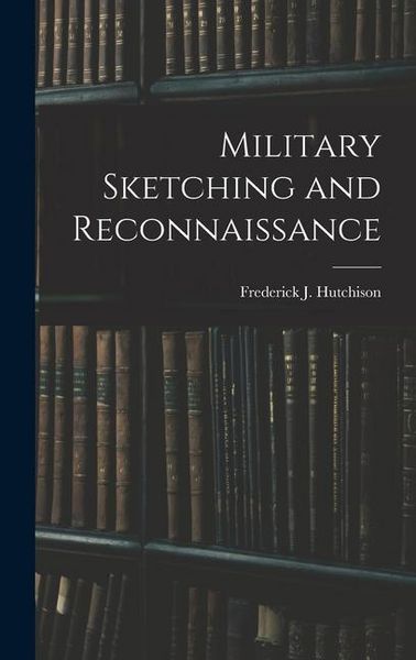 Produktbild: Military Sketching and Reconnaissance