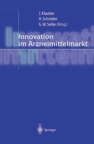 Produktbild: Innovation im Arzneimittelmarkt
