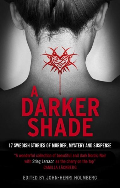 Produktbild: Holmberg, J: Darker Shade