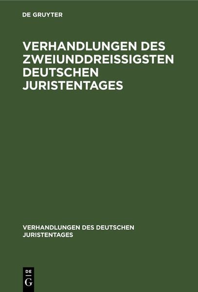 Produktbild: Verhandlungen des Zweiunddrei&szlig;igsten Deutschen Juristentages