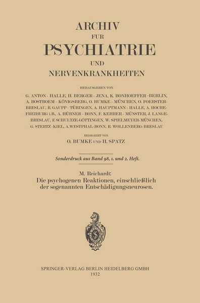 Produktbild: Die psychogenen Reaktionen, einschlie&szlig;lich der sogenannten Entsch&auml;digungsneurosen