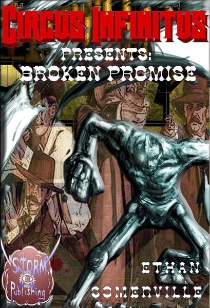 Produktbild: The Circus Infinitus - Broken Promise